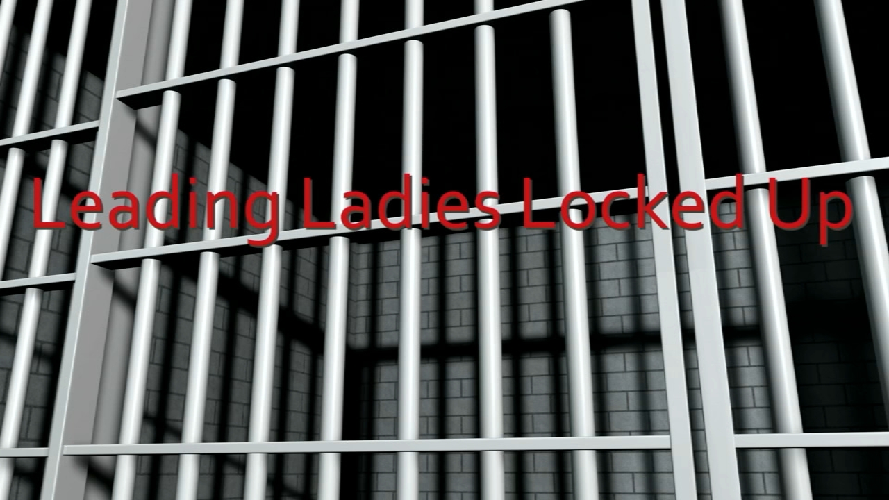Leading ladies locked up over the years