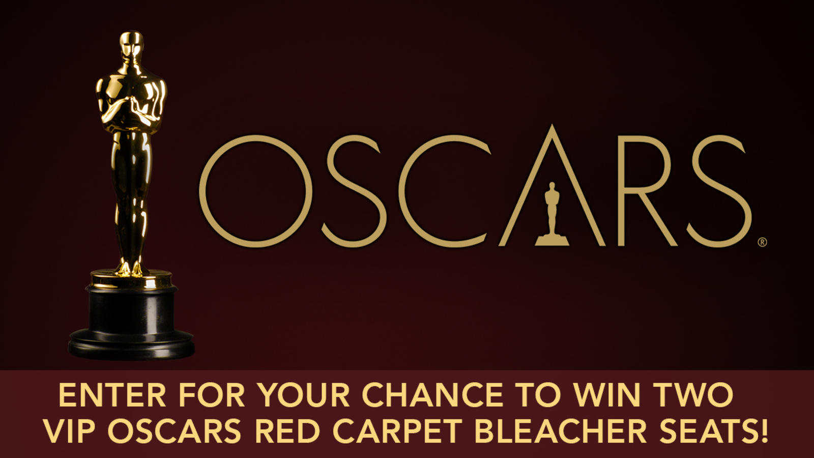 ABC7 has your chance to win Oscars Red Carpet Bleacher Seats! ABC7