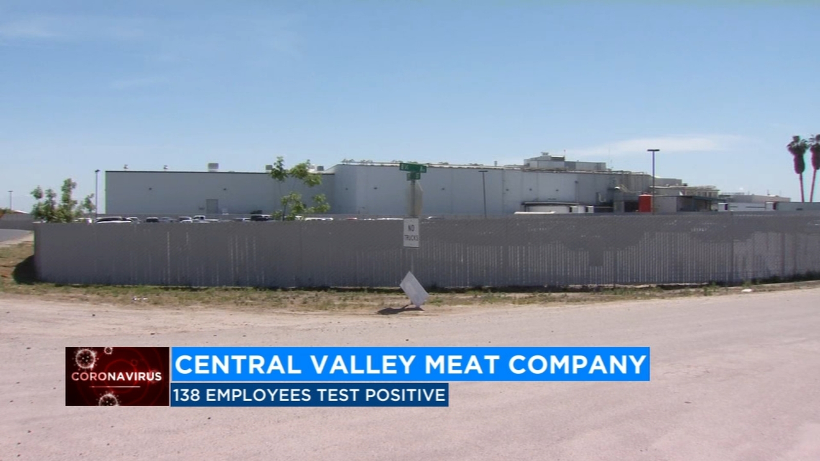 138 employees at Central Valley Meat Company in Hanford test positive