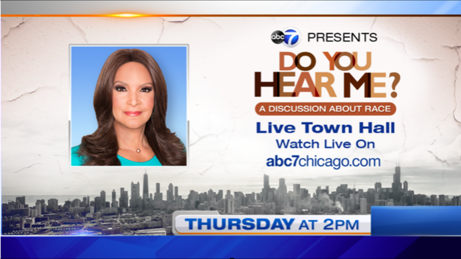 ABC 7 Chicago presents a series of virtual town halls Do You Hear Me