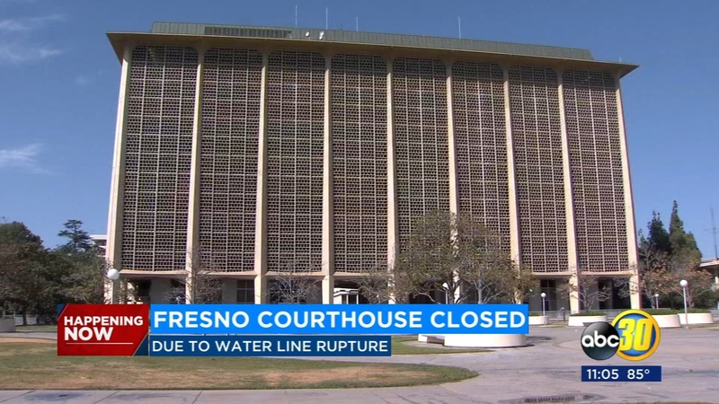 Fresno Superior Court In Downtown Fresno Closes After Water Line 