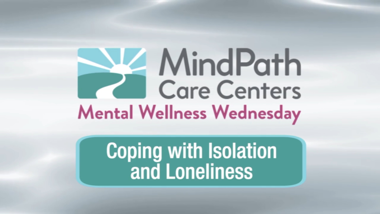 VIDEO: Coping with Isolation and Loneliness