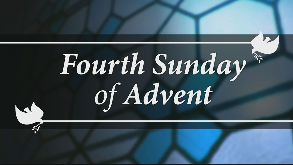 The Mass from the Archdiocese of Philadelphia for the Fourth Sunday of Advent